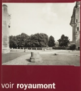 Voir Royaumont - Jacques Rigaud