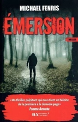 Emersion : thriller - Michael Fenris