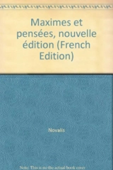 Maximes et pensées - Novalis