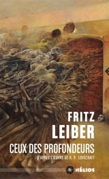 Ceux des profondeurs - Fritz Leiber