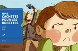 Une cachette pour les bobettes - Andrée Poulin