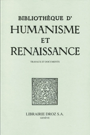 Bibliothèque d'humanisme et Renaissance, n° 81-1