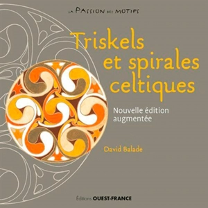 Triskels et spirales celtiques - David Balade