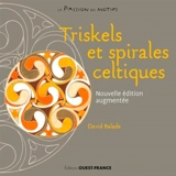 Triskels et spirales celtiques - David Balade