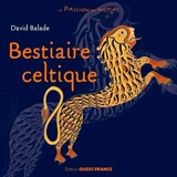 Bestiaire celtique - David Balade