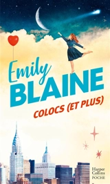 Colocs (et plus) - Emily Blaine