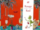 Rouge. Red - Hélène Kérillis