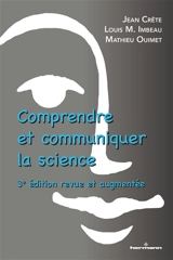 Comprendre et communiquer la science - Jean Crête