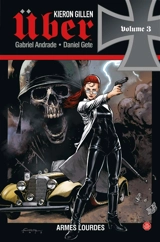 Über. Vol. 3. Armes lourdes - Kieron Gillen