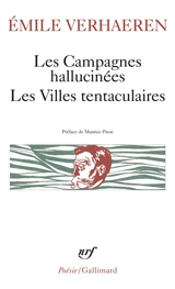 Les Campagnes hallucinées. Les Villes tentaculaires - Emile Verhaeren
