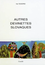 Autres devinettes slovaques - Iva Tésorio