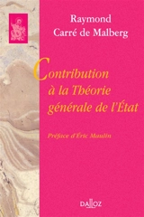 Contribution à la théorie générale de l'Etat - Raymond Carré de Malberg