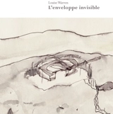 L'enveloppe invisible - Louise Warren