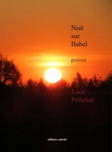 Nuit sur Babel - Luce Pelletier