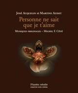 Personne ne sait que je t'aime - José Acquelin