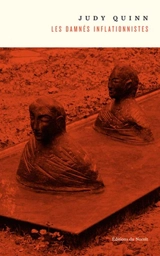 Les damnés inflationnistes - Judy Quinn
