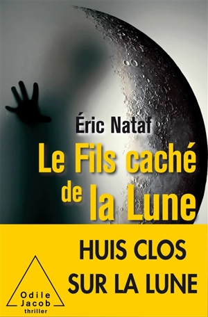 Le fils caché de la Lune - Eric Nataf