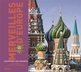 Merveilles d'Europe racontées aux enfants - Elisabeth Dumont-Le Cornec