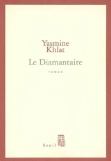 Le diamantaire - Yasmine Khlat