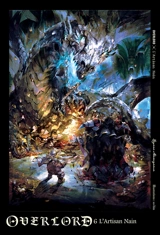 Overlord. Vol. 6. L'artisan nain - Kugane Maruyama