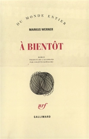 A bientôt - Markus Werner