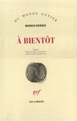 A bientôt - Markus Werner