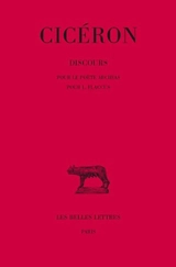 Discours. Vol. 12. Pour le poète Archias. Pour L. Flaccus - Cicéron