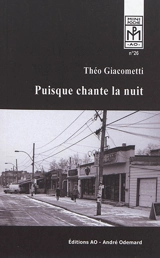 Puisque chante la nuit - Théo Giacometti