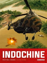 Indochine. Vol. 3. La ville du ciel - Jean-Pierre Pécau