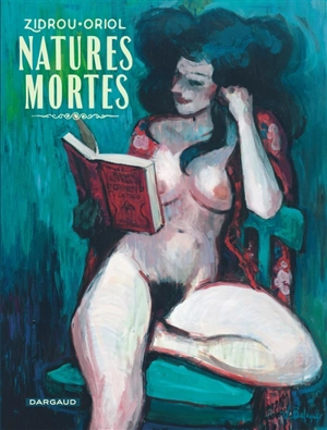 Natures mortes - Zidrou