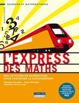 L'express des maths : des activités en numération pour favoriser le raisonnement - Novosel, Pauleen