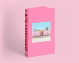 Gentlemen's club : a photographic journey into American strip club facade - François Prost