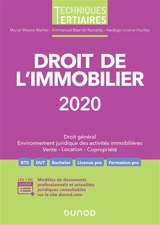Droit de l'immobilier 2020 : droit général, environnement juridique des activités immobilières, vente, location, copropriété - Muriel Mestre-Mahler
