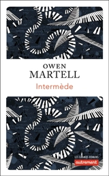 Intermède - Owen Martell