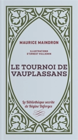 Le tournoi de Vauplassans - Maurice Maindron