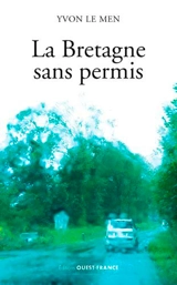 La Bretagne sans permis - Yvon Le Men