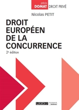 Droit européen de la concurrence - Nicolas Petit