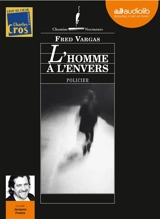 L'homme à l'envers - Fred Vargas