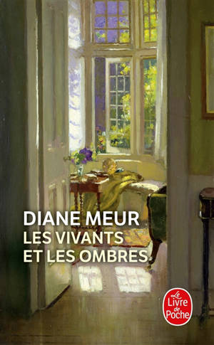 Les vivants et les ombres - Diane Meur