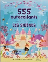 Les sirènes : 555 autocollants - Frédérique Fraisse
