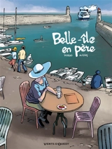Belle-Ile en père - Patrick Weber