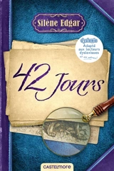 42 jours - Silène Edgar