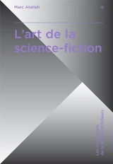 L'art de la science-fiction - Marc Atallah