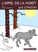 L'appel de la forêt - Jack London