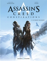 Assassin's creed : conspirations. Vol. 2. Le projet Rainbow - Guillaume Dorison