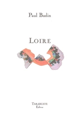 Loire - Paul Badin