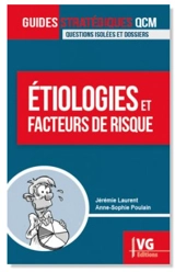 Etiologies et facteurs de risque - Jérémy Laurent
