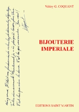 Bijouterie impériale - Valéry G. Coquant