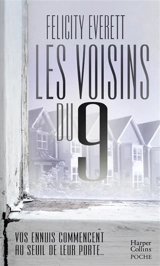 Les voisins du 9 - Felicity Everett