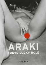 Tokyo lucky hole - Nobuyoshi Araki